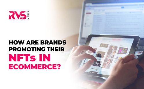 How Are Brands Promoting Their NFTs in eCommerce?