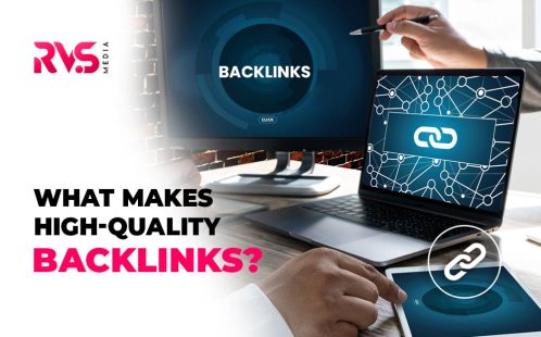 What Makes High-Quality Backlinks?
