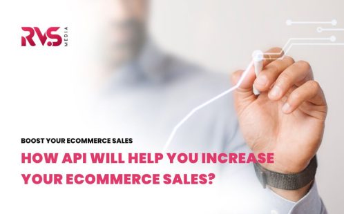 6 Types of Ecommerce APIs and Their Benefits for Businesses