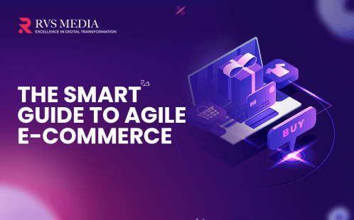 The Smart Guide To Agile Ecommerce 