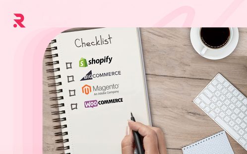Choosing a perfect ecommerce platform for your business: Checklist 2024