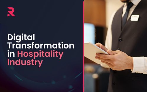 Digital Transformation in the Hospitality Industry