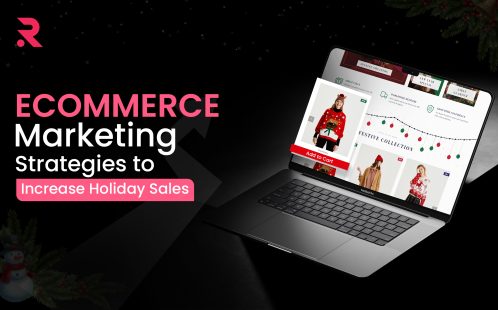 20 Ecommerce Marketing Strategies to Increase Holiday Season Sales
