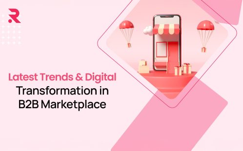 7 Reason why B2b business should invest in digital transformation