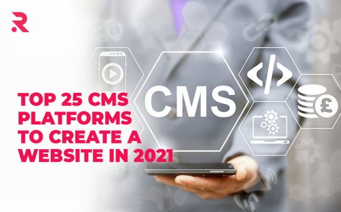 Top 25 CMS Platforms to Create A Website in 2024