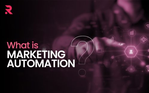What is Marketing Automation?