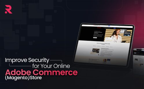 How To Improve Security for Your Online Adobe Commerce (Magento) Store 
