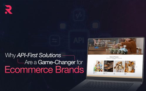 Building the Ultimate CRM: Why API-First Solutions Are a Game-Changer for Ecommerce Brands 