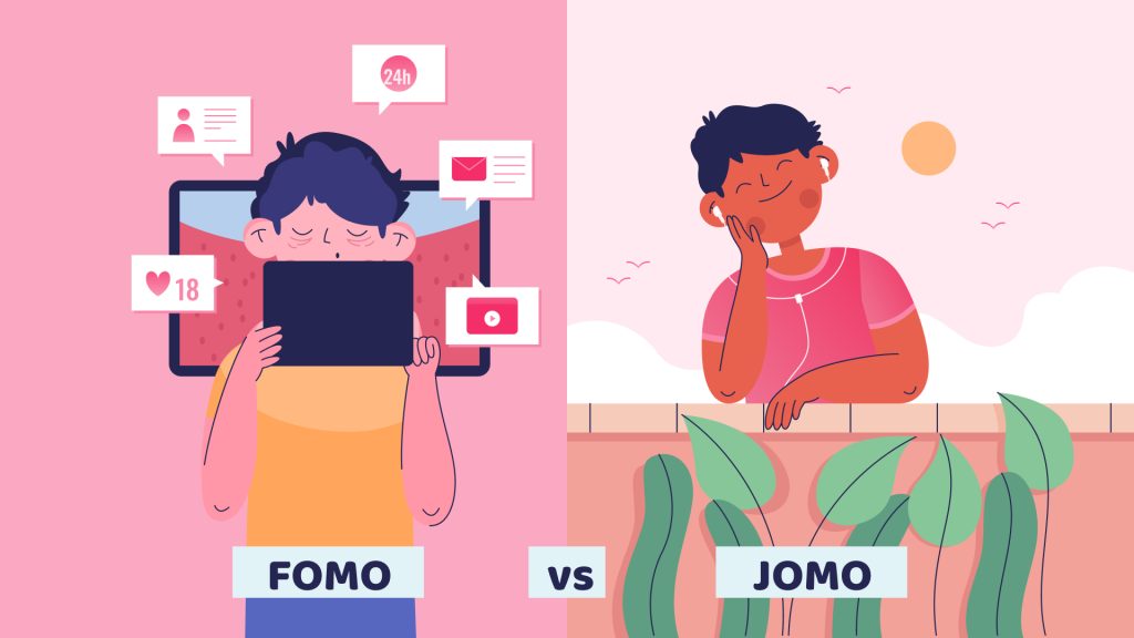 FOMO VS JOMO