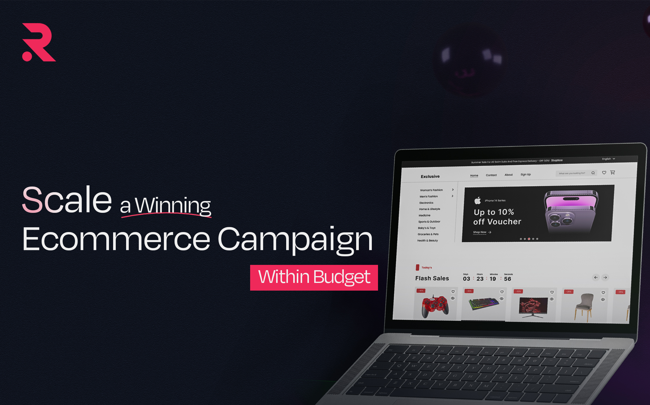 Scale a Winning Ecommerce Campaign