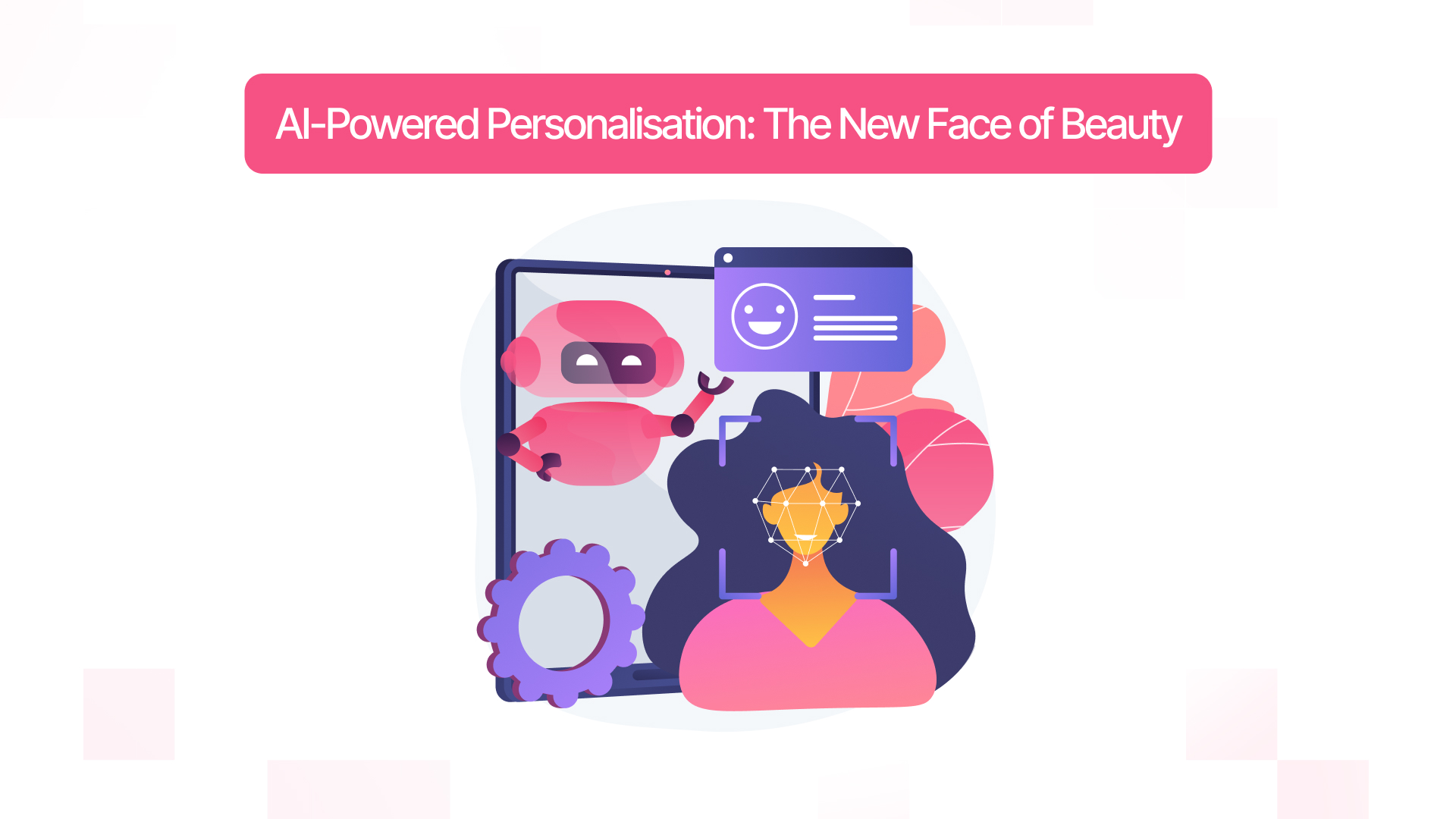 How AI is changing the beauty industry, AI and beauty technology, AI-powered beauty innovations,
