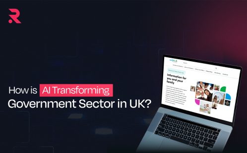 How AI is Transforming the UK Government Sector: A Step Towards Better Public Service 