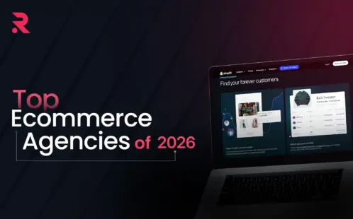 Top Ecommerce Agencies to Hire in the UK in 2026